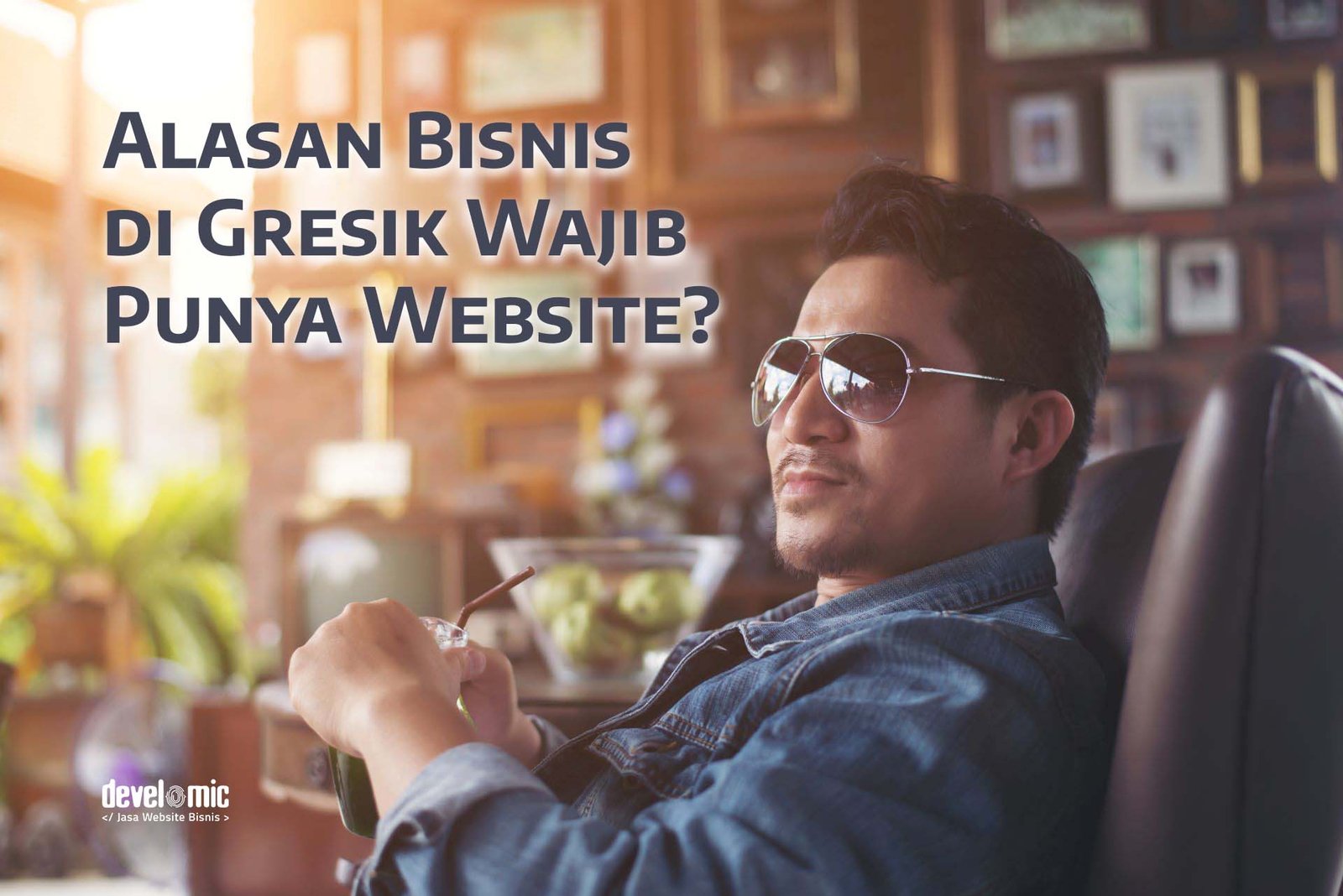 Alasan Bisnis di Gresik Wajib Punya Website